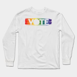 Vote Gay Pride Long Sleeve T-Shirt